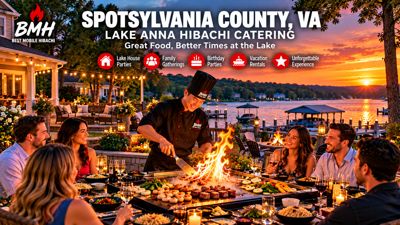 Spotsylvania County VA Lake-house weekends and family gatherings Hibachi Party Guide
